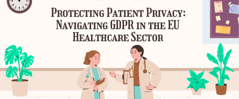 Protecting Patient Privacy